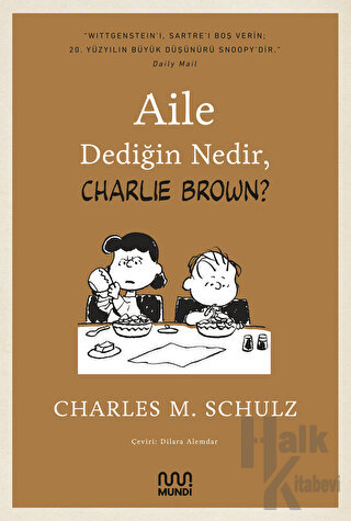 Aile Dediğin Nedir, Charlie Brown?