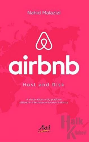 Airbnb - Host and Risk - Halkkitabevi
