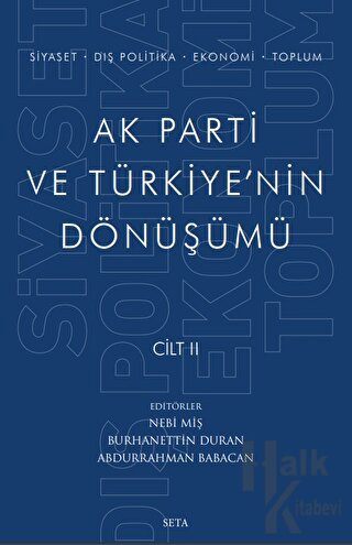 Ak Parti ve Türkiye'nin Dönüşümü Cilt 2 - Halkkitabevi