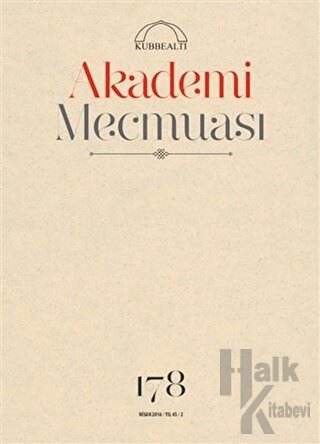 Akademi Mecmuası Sayı: 178 Nisan 2016 - Halkkitabevi