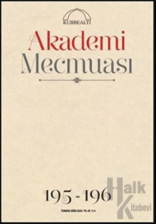 Akademi Mecmuası Sayı: 195-196 Temmuz-Ekim 2020