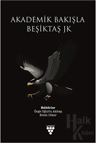 Akademik Bakışla Beşiktaş Jk - Halkkitabevi