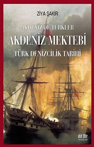 Akdeniz Mektebi - Akdeniz'de Türkler