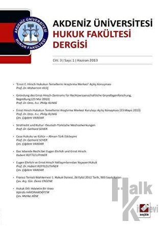 Akdeniz Üniversitesi Hukuk Fakültesi Dergisi Cilt:3 - Sayı: 1 Haziran 2013