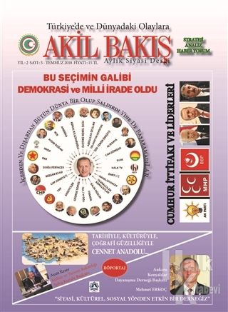 Akil Bakış Aylık Siyasi Dergi Sayı: 5 Temmuz 2018 - Halkkitabevi