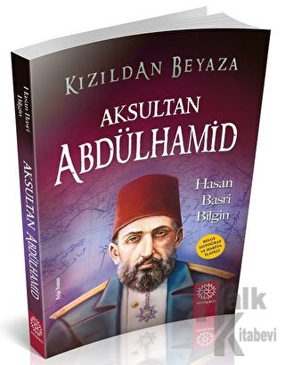 Aksultan Abdülhamid - Halkkitabevi