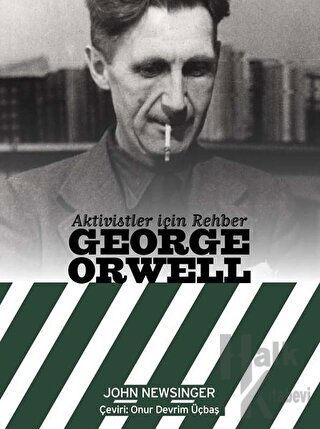 Aktivistler İçin Rehber George Orwell