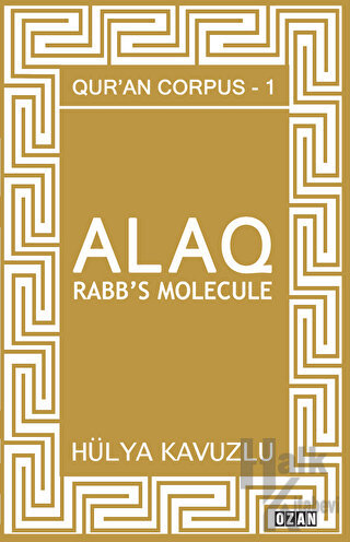 Alaq - Rabb's Molecule