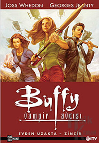 Albüm 1: Buffy Vampir Avcısı Evden Uzakta - Zincir - Halkkitabevi
