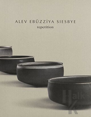 Alev Ebüzziya Siesbye: Repetition