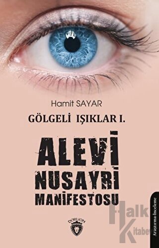 Alevi Nusayri Manifestosu - Gölgeli Işıklar 1