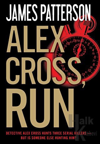 Alex Cross, Run (Ciltli) - Halkkitabevi