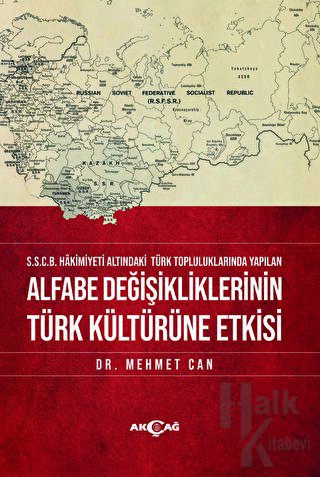 Alfabe Değişikliklerinin Türk Kültürüne Etkisi - Halkkitabevi