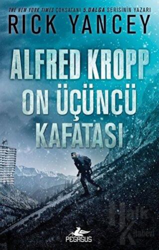 Alfred Kropp: On Üçüncü Kafatası - Halkkitabevi