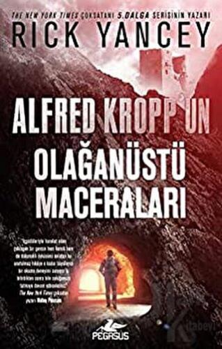 Alfred Kropp’un Olağanüstü Maceraları - Halkkitabevi