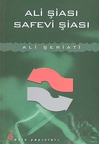 Ali Şiası ve Safevi Şiası - Halkkitabevi
