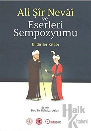 Ali Şir Nevai ve Eserleri Sempozyumu - Halkkitabevi