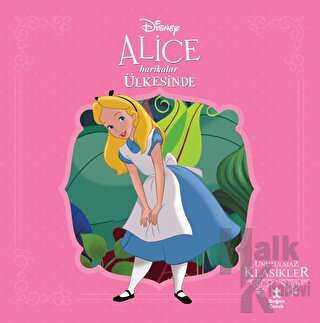 Alice Harikalar Ülkesinde - Disney Unutulmaz Klasikler