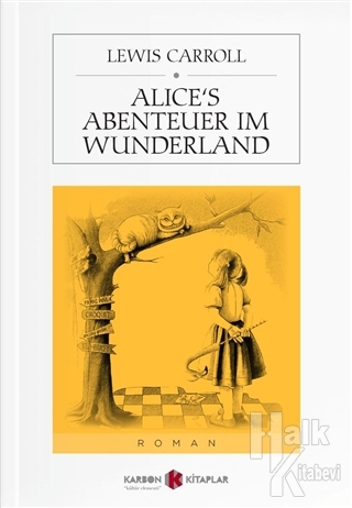 Alice's Abenteuer im Wunderland - Halkkitabevi