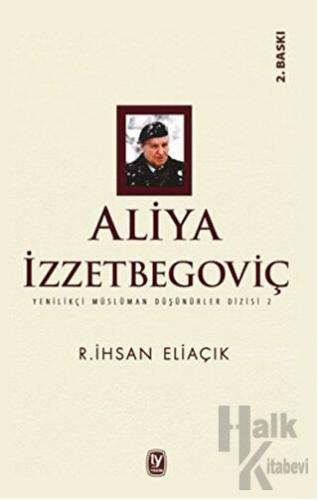 Aliya İzzetbegoviç - Halkkitabevi