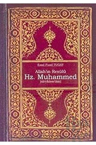 Allah'ın Resulü Hz. Muhammed (a.s) - Halkkitabevi
