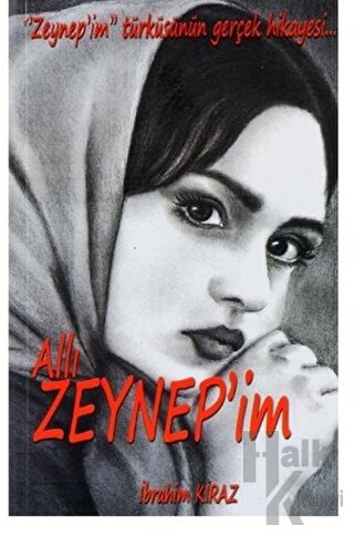 Allı Zeynep'im