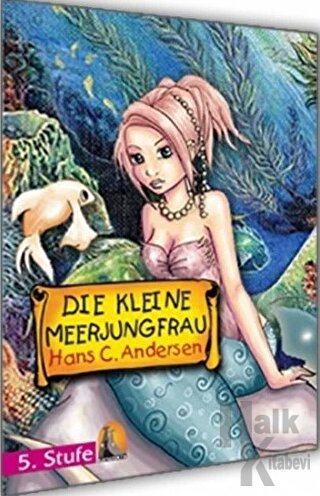 Almanca Hikaye Die Kleine Seejungfrau Sesli Dinlemeli