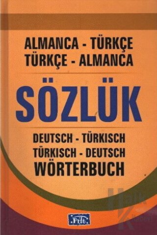 Almanca-Türkçe / Türkçe-Almanca Sözlük (Ciltli)