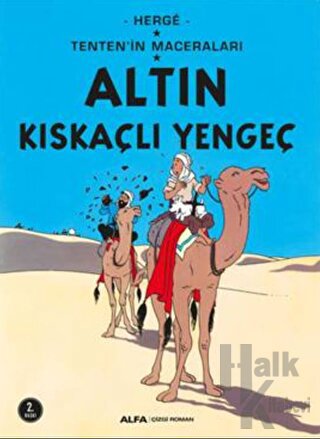 Altın Kıskaçlı Yengeç - Tenten'in Maceraları - Halkkitabevi