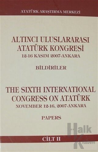 Altıncı Uluslararası Atatürk Kongresi Cilt 2 (Ciltli)