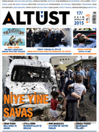 Altüst Dergisi Sayı: 17 / Ekim - Aralık 2015