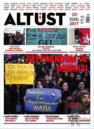 Altüst Dergisi Sayı: 23 / Nisan - Haziran 2017