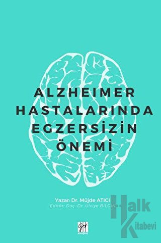 Alzheimer Hastalarında Egzersizin Önemi