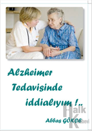 Alzheimer Tedavisinde İddialıyım - Halkkitabevi