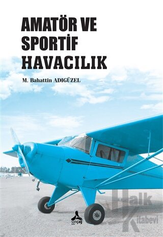 Amatör ve Sportif Havacılık - Halkkitabevi