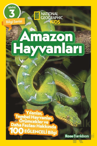 Amazon Hayvanları - National Geographic Kids - Halkkitabevi