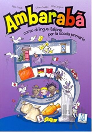 Ambaraba 5 (Kitap+2 CD) Çocuklar için İtalyanca (6-10 Yaş)