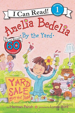 Amelia Bedelia by the Yard - Halkkitabevi