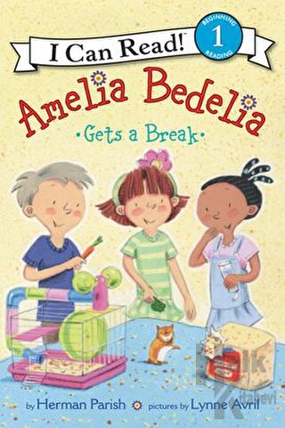 Amelia Bedelia Gets a Break - Halkkitabevi