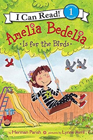 Amelia Bedelia Is for the Birds - Halkkitabevi