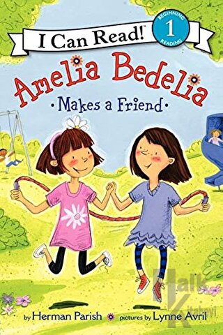 Amelia Bedelia Makes a Friend - Halkkitabevi