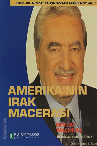 Amerika’nın Irak Macerası