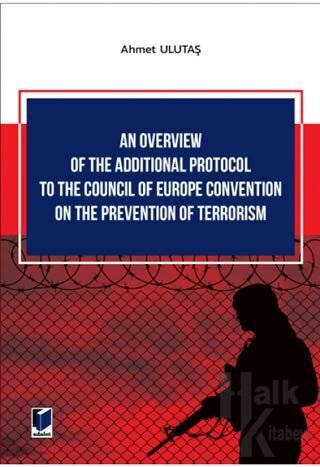An Overview of The Additional Protocol to The Council of Europe Conven