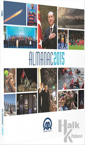 Anadolu Agency Almanac 2015 (Ciltli)