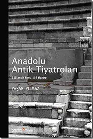 Anadolu Antik Tiyatroları - Halkkitabevi