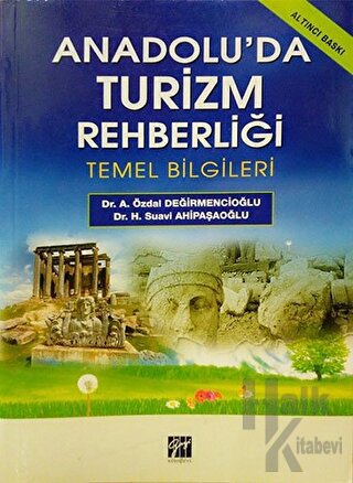 Anadolu’da Turizm Rehberliği - Halkkitabevi