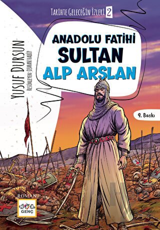 Anadolu Fatihi Alp Arslan