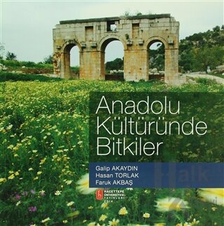 Anadolu Kültüründe Bitkiler - Halkkitabevi