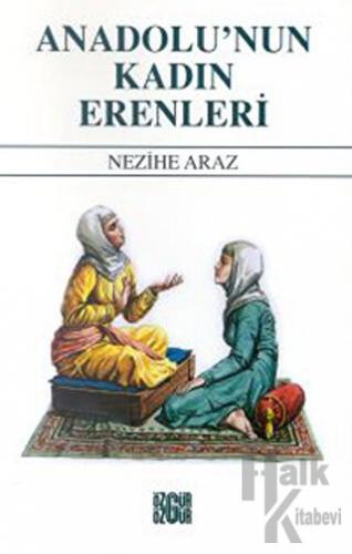 Anadolu’nun Kadın Erenleri - Halkkitabevi
