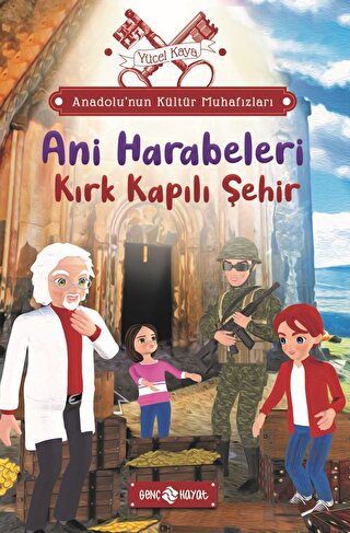 Anadolu’nun Kültür Muhafızları - 8 Ani Harabeleri